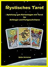 Das Buch Mystisches Tarot über diese Website mit Original Signatur des Autors Zeljko Schreiner erhältlich! 